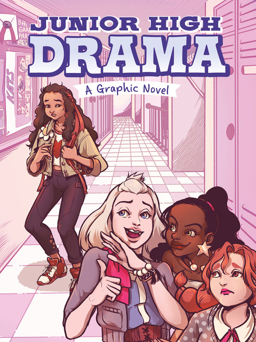 Title details for Junior High Drama by Louise Simonson - Available